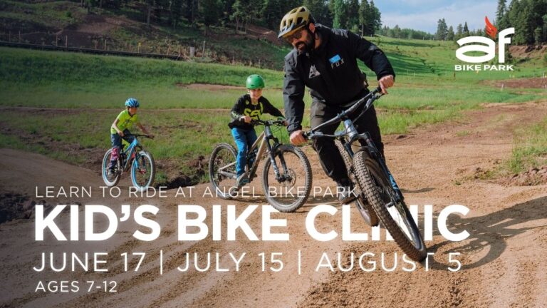 Kids Bike Clinic - Visit Angel Fire New Mexico Kid's Bike Clinic at Angel Bike Park: learn to ride; June 17, July 15, August 5; ages 7–12.